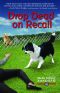 [Animals in Focus Mystery 01] • Drop Dead on Recall